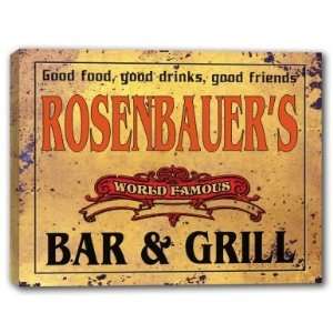  ROSENBAUERS Family Name World Famous Bar & Grill 
