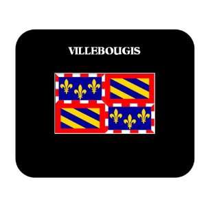  Bourgogne (France Region)   VILLEBOUGIS Mouse Pad 