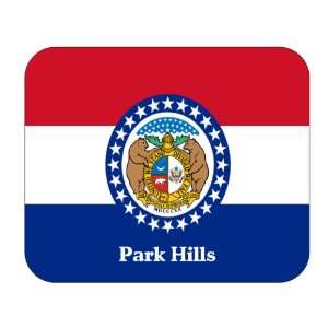   US State Flag   Park Hills, Missouri (MO) Mouse Pad: Everything Else