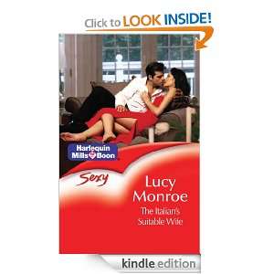 The Italians Suitable Wife (Sexy S.) Lucy Monroe  Kindle 