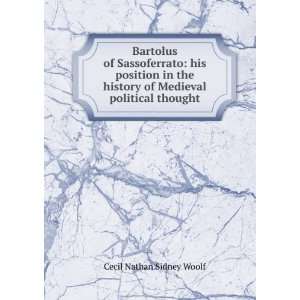   of Medieval political thought: Cecil Nathan Sidney Woolf: Books