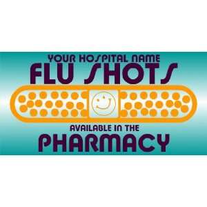  3x6 Vinyl Banner   Flu Shots In Pharmacy 