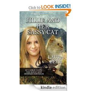 JILLIE and Her Sassy Cat Laura Beth  Kindle Store