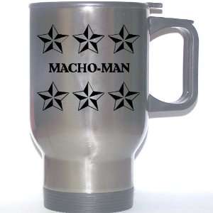  Personal Name Gift   MACHO MAN Stainless Steel Mug 