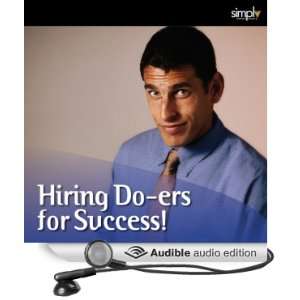  Hiring Do ers for Success The Steve Jobs Approach to 