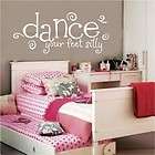 Dance Your Feet Silly Vinyl Decal Wall Stickers Lettering Room Decor 