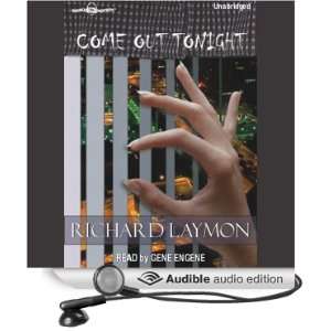  Come Out Tonight (Audible Audio Edition) Richard Laymon 