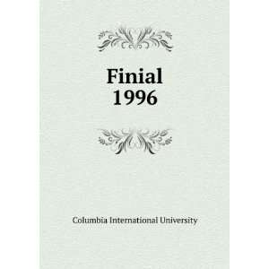  Finial. 1996 Columbia International University Books