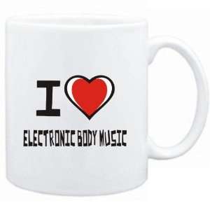    Mug White I love Electronic Body Music  Music
