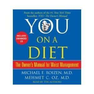  You On a Diet The Owners Manual for Waist Management 
