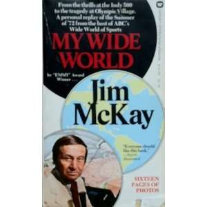  My Wide World: Jim McKay, (cover design by Gene Light 
