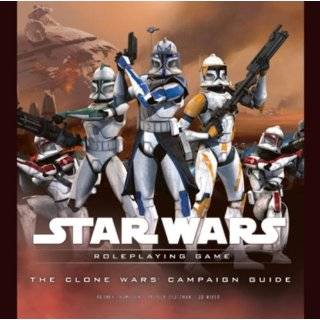 The Clone Wars Campaign Guide (Star Wars …
