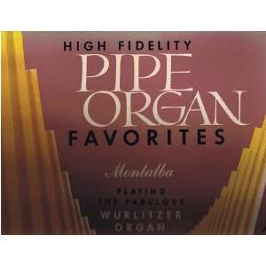  Pipe Organ Favorites George Montalba Books