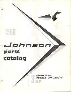 1960 JOHNSON OUTBOARD SEA HORSE 3 HP JW 16 PARTS MANUAL  