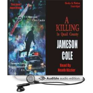  A Killing in Quail County (Audible Audio Edition) Jameson 