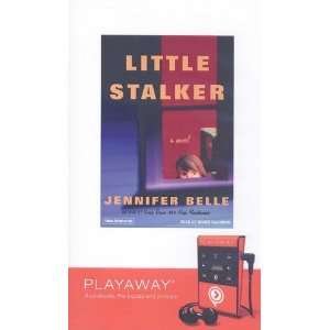  Little Stalker [With Earphones] (Playaway Adult Fiction 