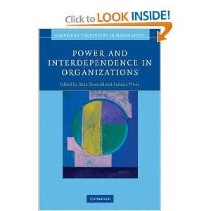  Power and Interdependence in Organizations (Cambridge 