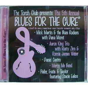    Vol. 3 5th Annual Blues for the Cure: Torch Club Presents: Music