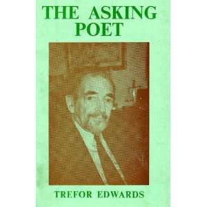  Asking Poet (9780707402505) Trefor Edwards Books