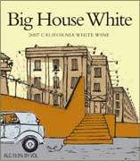 Big House White Blend 2007 