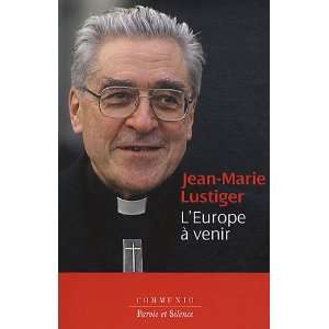     venir (French Edition) (9782845738324) Jean Marie Lustiger Books