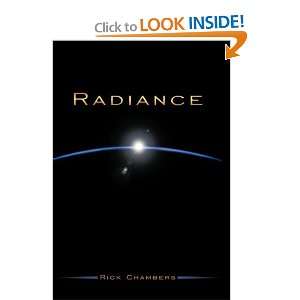  Radiance (9781450253116) Rick Chambers Books
