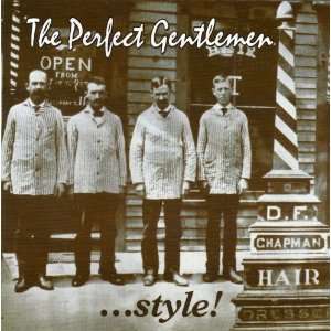  Style Perfect Gentlemen Music