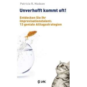  Unverhofft kommt oft (9783867310505) Patricia R. Madson 