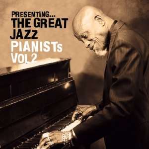  Presenting: The Great Jazz Pianists Vol. 2: Various: Music