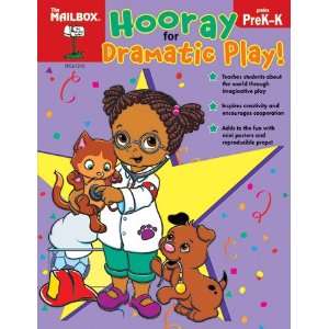   Hooray For Dramatic Play Gr Pk By The Mailbox Books Toys & Games