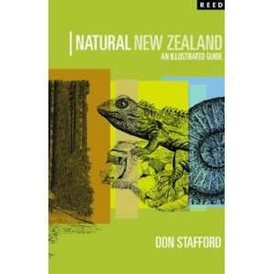  Natural New Zealand An Illustrated Guide (9780790009148 