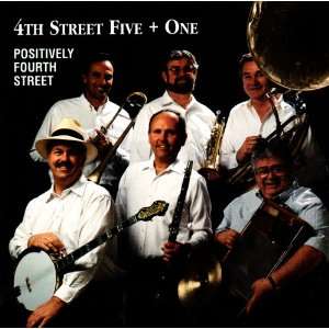  4th Street Five + One Positively Fourth Street Music