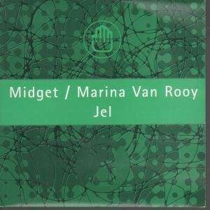   VINYL 45) UK DEDICATED 1996 MIDGET/MARINA VAN ROOY/JEL Music