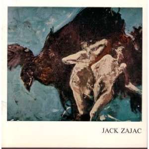  JACK ZAJAC: RECENT PAINTINGS: JACK). Seldis, Henry J 