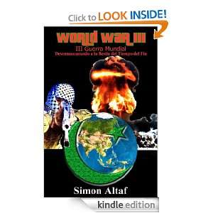 World War III Unmasking the End Times Beast (Spanish) (Spanish Edition 