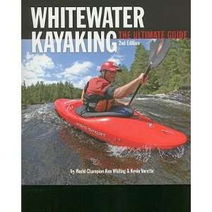  Whitewater Kayaking The Ultimate Guide [WHITEWATER KAYA 