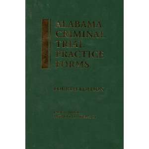 Alabama criminal trial practice forms Jack B Hood Books