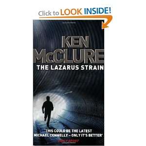  The Lazarus Strain (9780749079079) Ken McClure Books