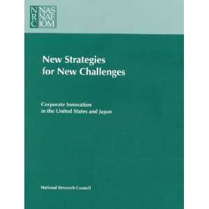  New Challenges: Corporate Innovation in the United States and Japan 