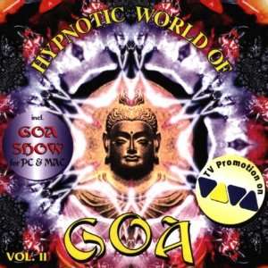  Hypnotic World of Goa V.2 Various Artists Music