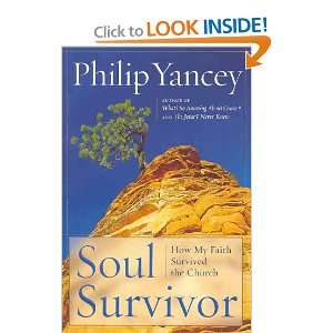  Soul Survivor How My Faith Survived the Church 