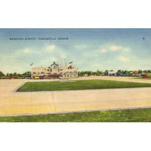   Postcard Municipal Airport   Indianapolis Indiana 