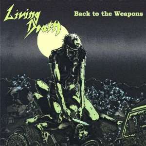  Back to the Weapons (4260063520532) Living Death Books