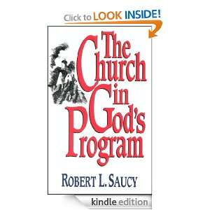 The Church in Gods Program (Handbook of Bible Doctrine) Robert L 