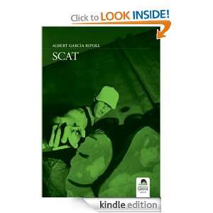 SCAT (Spanish Edition) Albert Garcia Ripoll  Kindle Store
