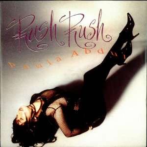  Rush Rush: Paula Abdul: Music