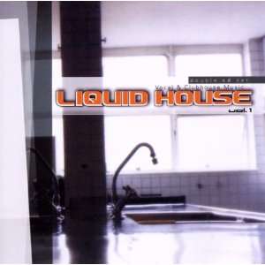  Liquid House V.1 Various Artists Music