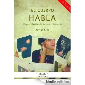 EL CUERPO HABLA (Spanish Edition): JAVIER LILLO, ÁNGEL PONCE DE LEÓN 