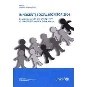  Social Monitor 2004: Economic Growth and Child Poverty in 