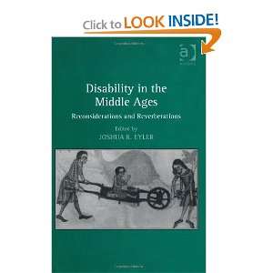  Disability in the Middle Ages (9780754668220) Joshua R 
